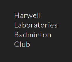 harwell laboratories badminton club